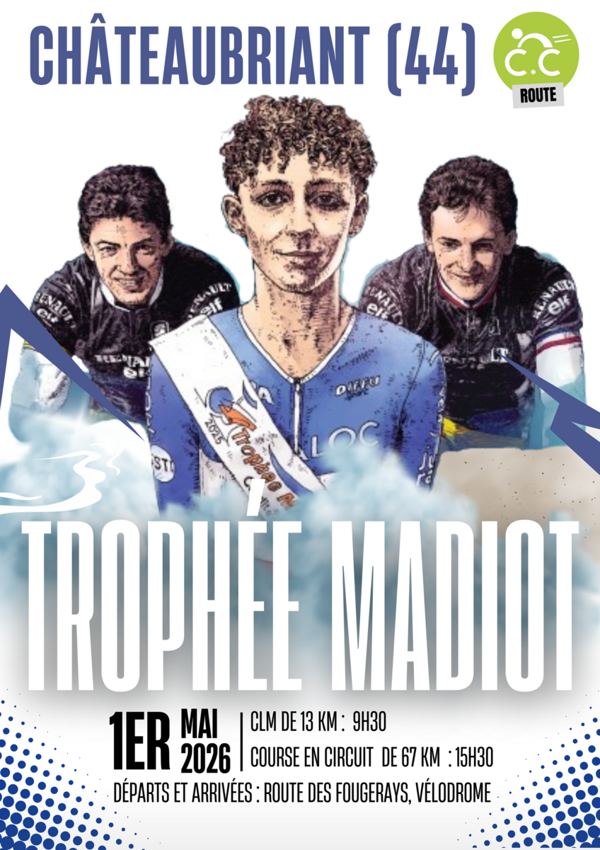 Trophée Madiot - CHATEAUBRIANT