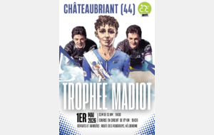 Trophée Madiot - CHATEAUBRIANT
